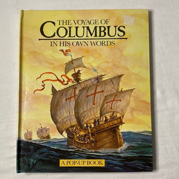 The Voyage of Columbus In His Own Words Pop Up Book Sears, Roebuck 1st Ed 1991 - Picture 1 of 6